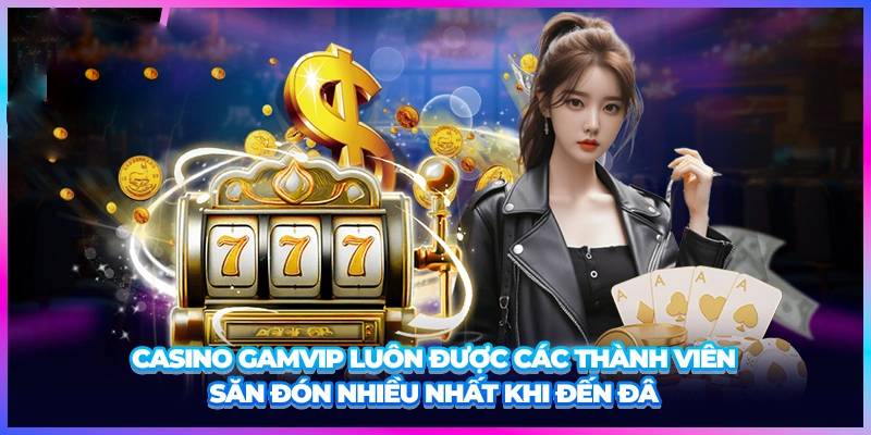 Casino online GamVip