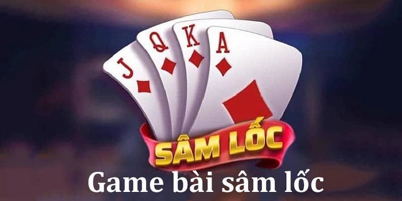 Sâm lốc GamVip